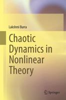 Chaotic Dynamics in Nonlinear Theory 8132235436 Book Cover