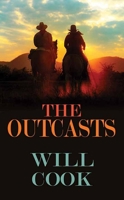 The Outcasts (Western Series Level III B0GKQFMNRM Book Cover