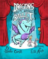 Dragons Don't Dance Ballet 1734503645 Book Cover