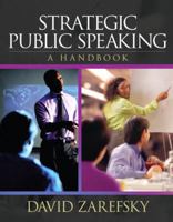 Strategic Public Speaking: A Handbook (MySpeechKit Series) 0205472087 Book Cover