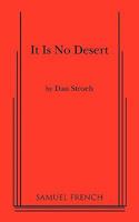 It Is No Desert 0573628742 Book Cover