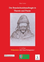 Der Brandschutzbeauftragte in Theorie und Praxis (German Edition) 338426195X Book Cover