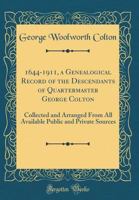 A Genealogical Record of the Descendants of Quartermaster George Colton; 935402372X Book Cover