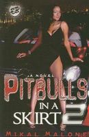 Pitbulls In A Skirt 2 0758274696 Book Cover