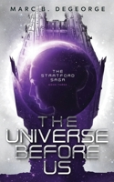 The Universe Before Us (The Stratford Saga) 1956487220 Book Cover