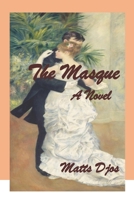 The Masque B0874KYMBN Book Cover