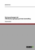 Die Auswirkungen Der Ifrs-Rechnungslegung Auf Das Controlling 3638678067 Book Cover