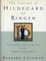 The Journal of Hildegard of Bingen 1570623155 Book Cover