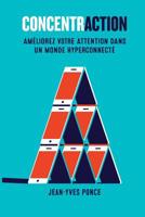 Concentraction: Am�liorez votre attention dans un monde hyper connect� 1079785272 Book Cover
