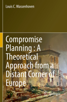 Compromise Planning : A Theoretical Approach from a Distant Corner of Europe B0BX9JKXR4 Book Cover
