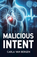Malicious Intent 1834180244 Book Cover