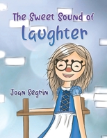The Sweet Sound of Laughter 1664203052 Book Cover