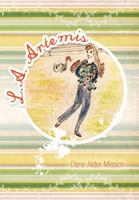 L.A. Artemis 1466920130 Book Cover