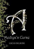 Mediya's Curse 1456854348 Book Cover