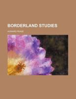 Borderland Studies 3337335985 Book Cover