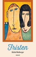 Fristen (German Edition) 3711609783 Book Cover