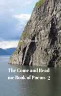 The Come and Read Me Book of Poems 2 149697946X Book Cover