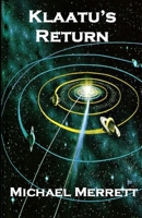 Klaatu's Return 1686781393 Book Cover