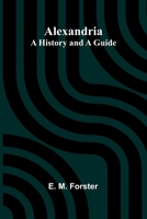 Alexandria: A History and a Guide 9366389465 Book Cover