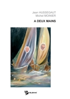 À deux mains 2748303008 Book Cover