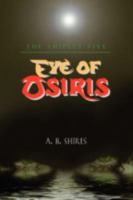 Eye of Osiris: The Shipley Five 1934925144 Book Cover