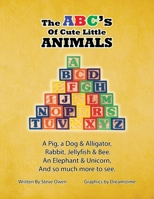 The ABC's of Cute Little Animals 145354433X Book Cover