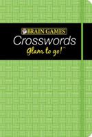Brain Games Glam to Go! Crossword Puzzles 1605539953 Book Cover