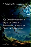 O Criador Do Universo (Portuguese Edition) 6526632521 Book Cover