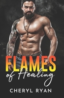 Flames Of Healing: An Age -Gap Damaged Billionaire Romance B0CTCTNF72 Book Cover