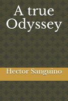 A true Odyssey 1798606100 Book Cover