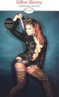Silken Slavery (Nexus) 0352337087 Book Cover