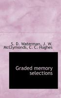 Graded Memory Selections 1018896120 Book Cover