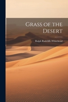Grass of the Desert 1021625698 Book Cover