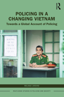 Policing in a Changing Vietnam 0367627884 Book Cover