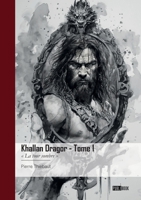 Khallan Dragor - Tome 1: " La tour sombre " (French Edition) 2342389426 Book Cover