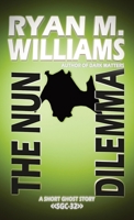 The Nun Dilemma B0GKQ7S4DH Book Cover