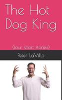 The Hot Dog King: 1793238839 Book Cover