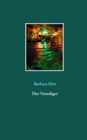 Der Venediger (German Edition) 3751930310 Book Cover