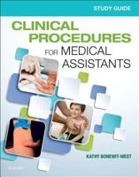 Study Guide for Clinical Procedures for Medical Assistants 1437719988 Book Cover