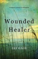 Wounded Healer 1497555566 Book Cover