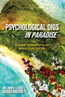 Psychological Digs In Paradise 0645371483 Book Cover
