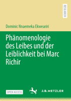 Phänomenologie Des Leibes Und Der Leiblichkeit Bei Marc Richir 3662671891 Book Cover