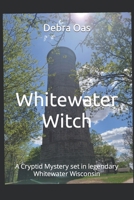 Whitewater Witch: B09RNS7NYT Book Cover