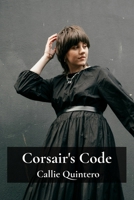 Corsair's Code: Composing Material Appearance for Photorealistic Rendered Forms. 1088140548 Book Cover
