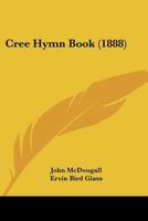 Cree Hymn Book 1164614665 Book Cover