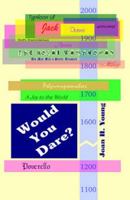 Would You Dare? 0990817237 Book Cover