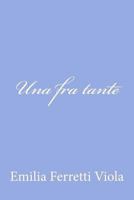 Una fra tante 1479374865 Book Cover