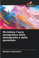 Rivisitare l'aura etnografica della demografia e della parentela (Italian Edition) 6202396644 Book Cover