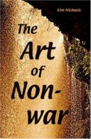The Art of Non-war 097669719X Book Cover
