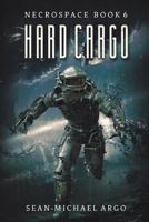 Hard Cargo 1925840093 Book Cover